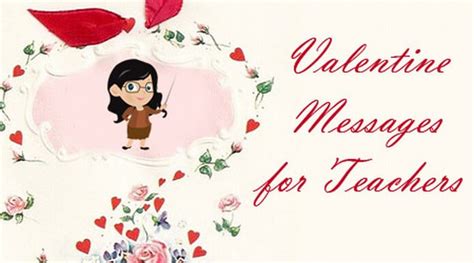 Valentine Messages For Teachers Wishes And Quotes