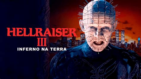 Hellraiser Iii Inferno Na Terra Bandplay