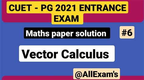 Cuet Pg Paper Solution Vector Calculus Questions And Solution By