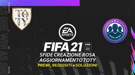 Fifa Sfida Creazione Rosa Aggiornamento Toty Weareutita