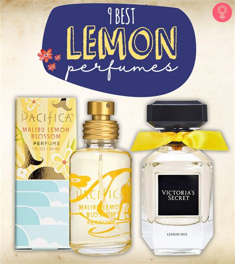 Best Citrus Lemon Perfumes For Summer Top Picks Of Citrus