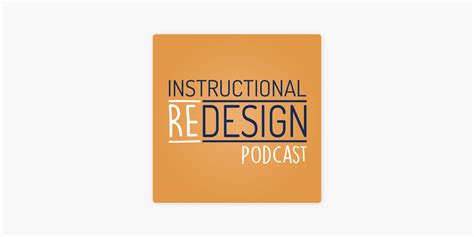 ‎instructional Redesign Podcast On Apple Podcasts