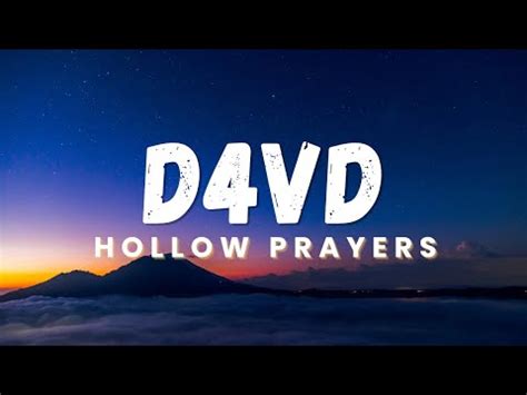 D Vd Hollow Prayers Lyrics Youtube