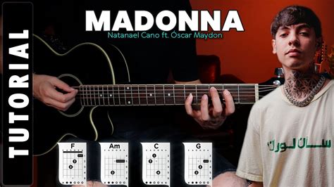 MADONNA Natanael Cano Óscar Maydon Tutorial de Guitarra CHORDS