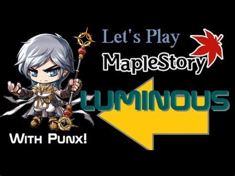 Let S Play Maplestory Luminous New Luminous Class Intro Cutscenes And