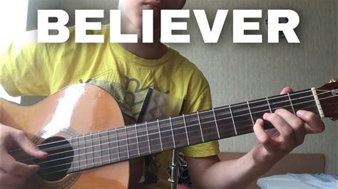 Believer Imagine Dragons Fingerstyle Guitar Cover YouTube