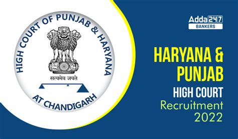 Punjab Haryana High Court Clerk Recruitment 2022 For 390 Vacancy