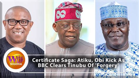 WATCH VIDEO Atiku Obi Kick As BBC Clears Tinubu Of Forgery YouTube