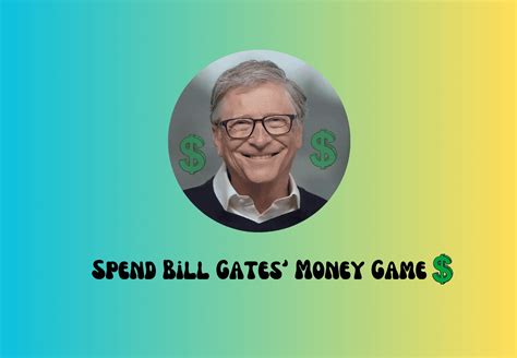 Spend Bill Gates' Money Game [Play Online FREE]