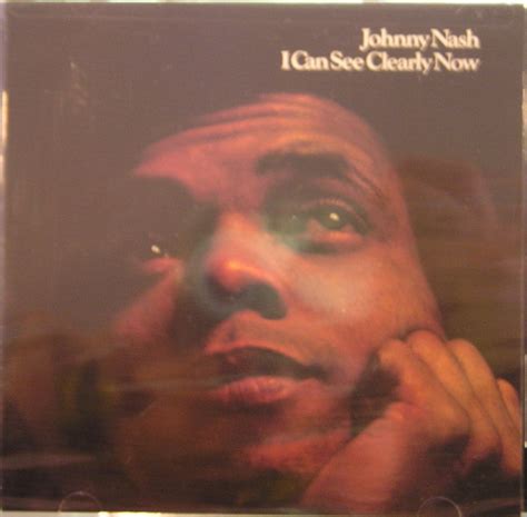 Johnny Nash I Can See Clearly Now Cd Discogs