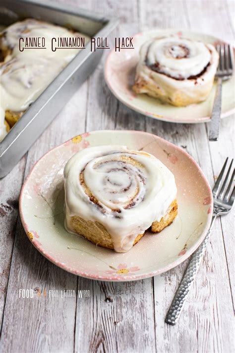 Viral Canned Cinnamon Roll Hack Recipe Food Is Four Letter Word