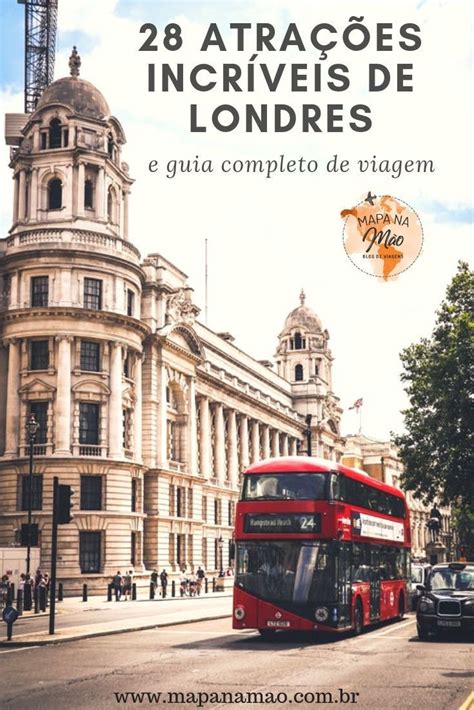 O Que Fazer Em Londres Atra Es Imperd Veis E Outras Dicas