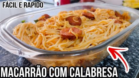 MACARRÃO CALABRESA FÁCIL E RÁPIDO PARA INICIANTES YouTube