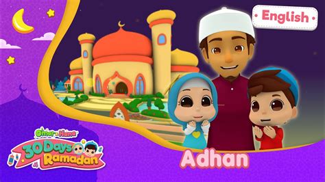 Adhan 30 Days Ramadan Omar And Hana English