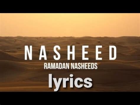 Ramadan Beautiful Islamic Nasheed Nasheed With Lyrics And Subtitle