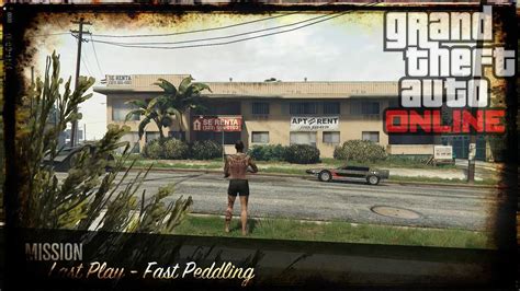 Gta Online Mission Last Play Fast Peddling Youtube