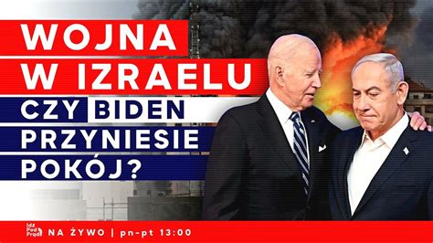 Wojna w Izraelu Czy Biden przyniesie pokój IPP 1080p CDA