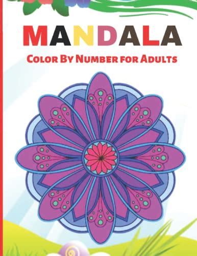 Mandala Color By Number For Adults An Adult 50 Beautiful Mandala Color By Number Coloring Book