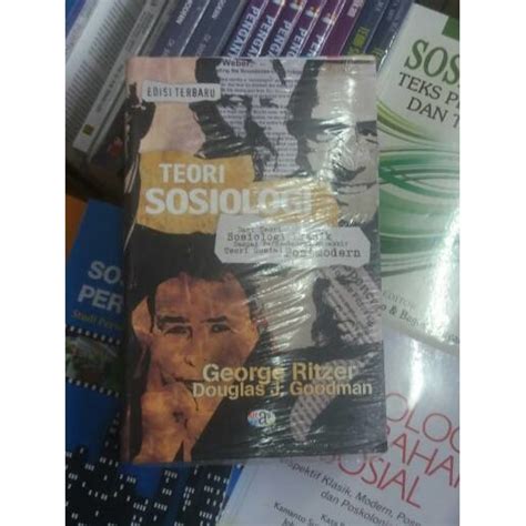 Jual Buku Teori Sosiologi Dari Teori Sosiologi Klasik George Ritzer