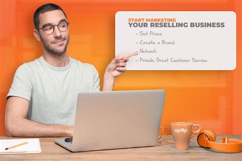 How To Start A M Year Reselling Business Upflip