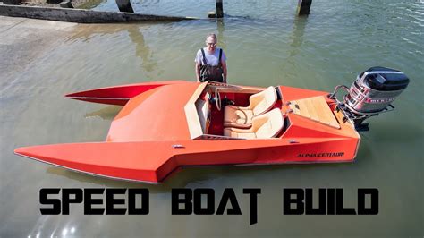 Speed Boat Build Part 1 Youtube