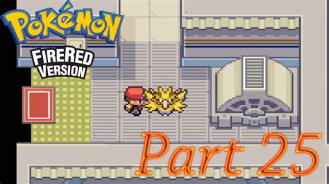 Let S Play Pokemon FireRed Part 25 The Legendary Zapdos YouTube