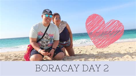 Boracay Part 2 Vlog 70 Youtube