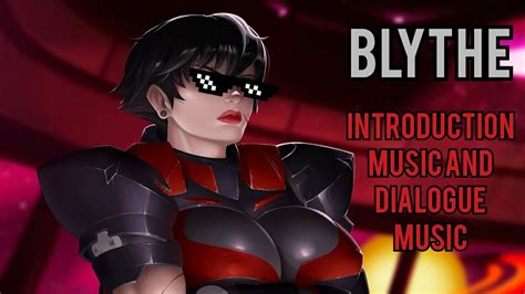 Subverse Blythe Introduction And Dialogue Musics Youtube