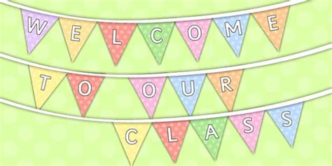 👉 Welcome To Our Class Neutral Display Bunting Twinkl