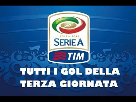 Serie A Tim Tutti I Gol Della Giornata Hd Youtube