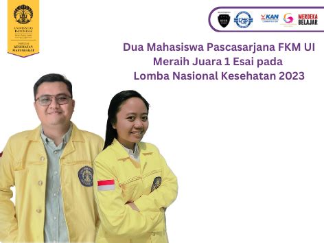 Dua Mahasiswa Pascasarjana FKM UI Meraih Juara 1 Esai Pada Lomba