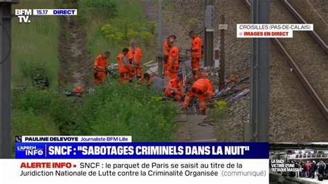 Sabotages Sur Le R Seau Sncf Dans Le Pas De Calais Des Techniciens