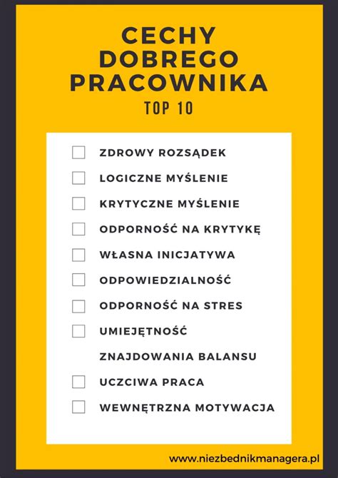 Cechy dobrego pracownika odkryj 10 najważniejszych z nich