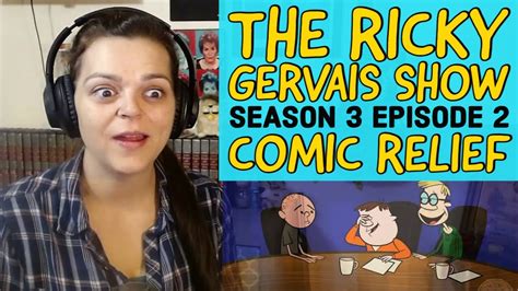 The Ricky Gervais Show Season 3 Episode 2 Comic Relief REACTION