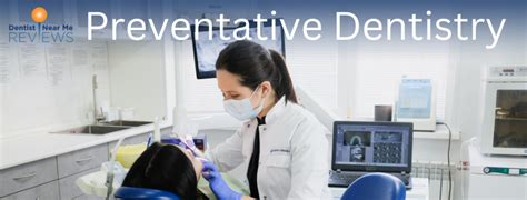 Preventative Dentistry Best Local Dentists Near Me Reviews