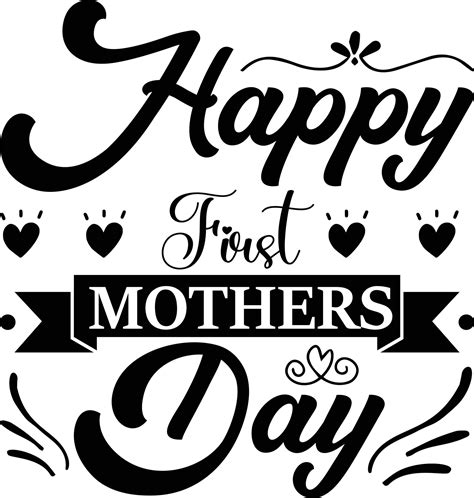 Happy First Mothers Day Cut File .love mom design 23608628 Vector Art ...