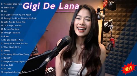 Yesterday Once More Better Days Gigi De Lana Bagong Opm Non Stop