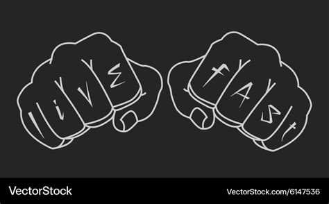 Fists With Live Fast Fingers Tattoo Chalk Vector Image