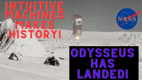 Touchdown Intuitive Machines Lunar Lander Odysseus Makes Historic Moon