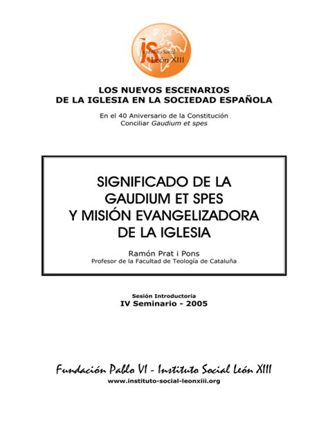 Significado De La Gaudium Et Spes Y Misi N