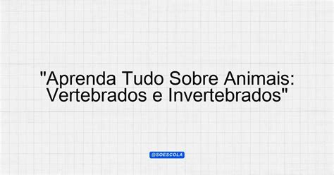 Tudo Sobre Os Animais - 9