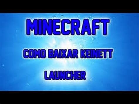 Tutorial Como Baixar E Instalar Minecraft Todas Versões YouTube