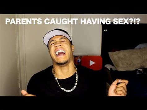 ASKMCFLY 84 Caught Your Parents Having SEX YouTube