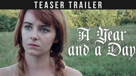 A Year And A Day New Trailer Youtube