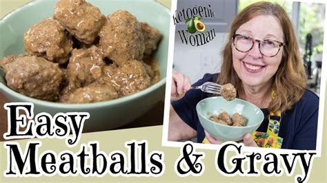 Easy Meatballs And Gravy Carnivore And Keto Dinner Recipe Youtube