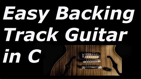 Easy Backing Track Guitar Youtube