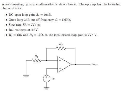 Solved A Non Inverting Op Configuration Is Shown Below Chegg