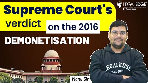 Demonetisation Verdict Supreme Court Upholds Demonetisation