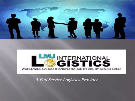 Ppt A Full Service Logistics Provider Powerpoint Presentation Free