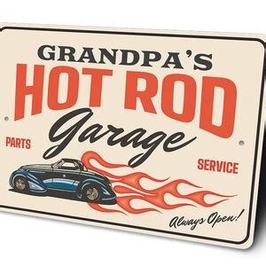 Grandpas Hot Rod Hot Rod Garage Grandpas Garage Sign For Hot Rod Hot Rod Parts Garage Decor